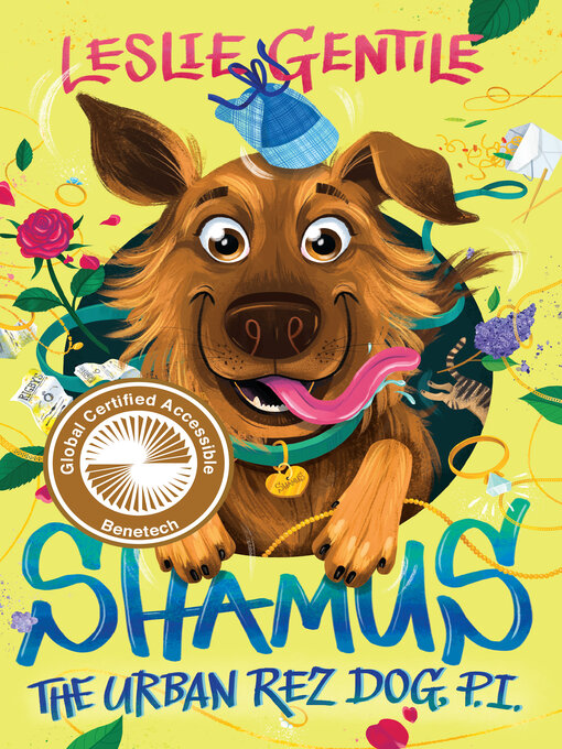 Title details for Shamus the Urban Rez Dog, P.I. by Leslie Gentile - Available